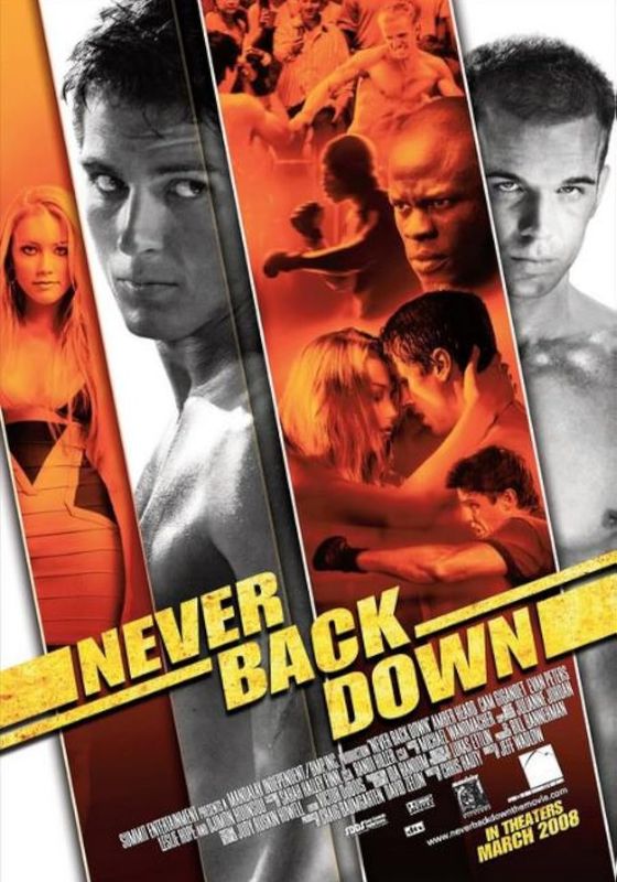 Never Back Down                กระชากใจสู้แล้วคว้าใจเธอ                2008