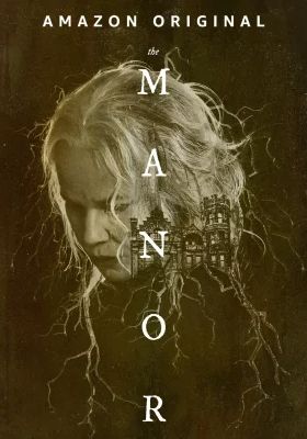The Manor                                2021